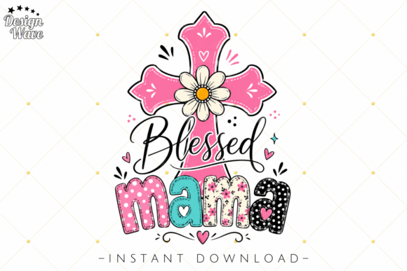 Download Blessed Mama PNG, Christian Mom Cross - Blessed mama Collection