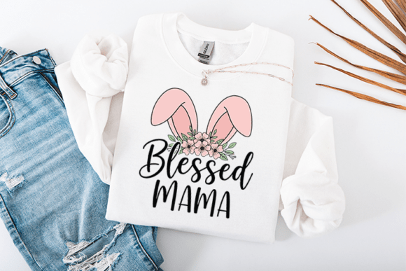 Download Blessed Mama Easter SVG Floral Bunny - Blessed mama Collection